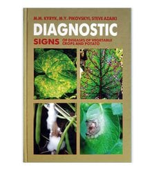 Diagnostic signs of diseases od vegetable crops and potato