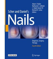 Нігті: діагностика, хірургія, терапія (Scher and Daniel's Nails : Diagnosis, Surgery,..