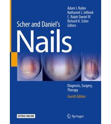 Нігті: діагностика, хірургія, терапія (Scher and Daniel's Nails : Diagnosis, Surgery, Therapy)