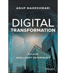 Digital Transformation: Building Intelligent Enterprises