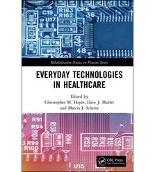 Everyday Technologies in Healthcare