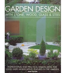 Garden Design with Stone, Wood, Glass & Steel