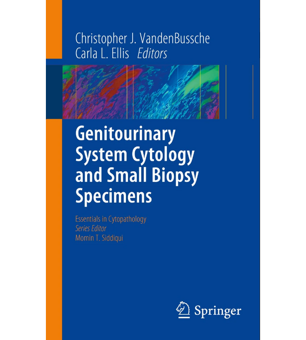 Цитологія сечостатевої системи та малі зразки біопсії (Genitourinary System Cytology and Small Biopsy Specimens)