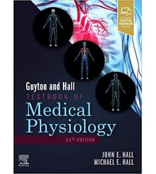 Guyton and Hall Textbook of Medical Physiology