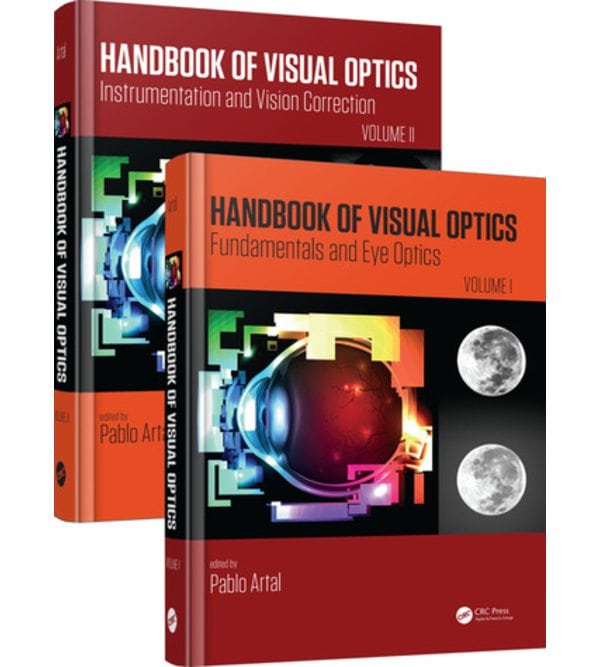 Handbook of Visual Optics, Two-Volume Set