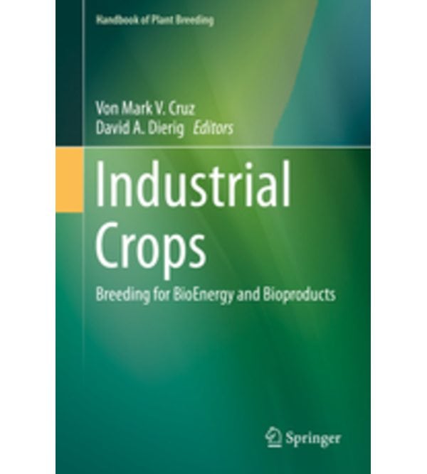 Industrial Crops. Breeding for BioEnergy and Bioproducts