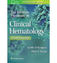The Bethesda Handbook of Clinical Hematology / Клінічна гематологія за системою Бетезда