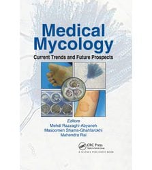 Medical Mycology. Current Trends and Future Prospects