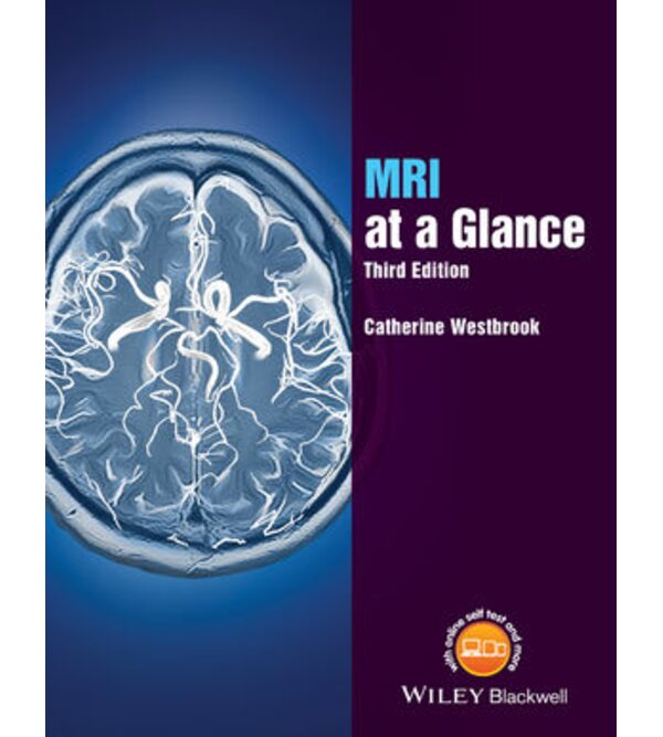 Наглядная магнитно-резонансная томография ((MRI at a Glance))
