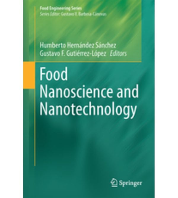 Food Nanoscience and Nanotechnology