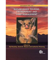 Nature-based Tourism, Environment and Land Management