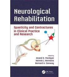 Neurological Rehabilitation
Spasticity and Contractures in Clinical Practice and Rese..