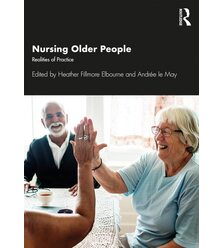 Nursing Older People: Realities of Practice