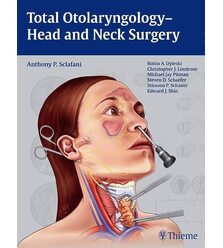 Загальна оториноларингологія - Хірургія голови і шиї (Total Otolaryngology-Head and N..
