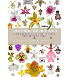 The Book of Orchids: A life-size guide to six hundred species from around the world