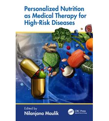 Personalized Nutrition as Medical Therapy for High-Risk Diseases