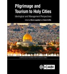 Pilgrimage and Tourism to Holy Cities
