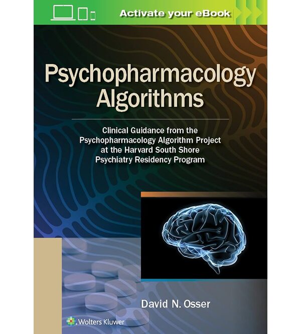 Психофармакологічні алгоритми (Psychopharmacology Algorithms)