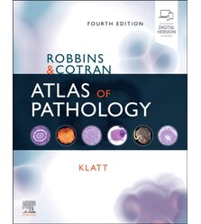 Robbins and Cotran Atlas of Pathology