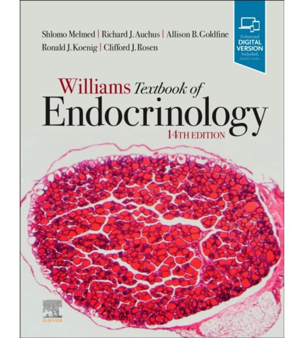 Эндокринология по Вильямсу (Williams Textbook of Endocrinology)