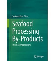 Seafood Processing By-Products. Trends and Applications