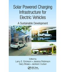 Solar Powered Charging Infrastructure for Electric Vehicles