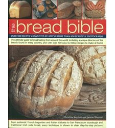 The Bread Bible: Over 100 Recipes