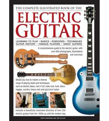 The Complete Illustrated Book of the Electric Guitar (Повна ілюстрована книга про електричну гітару)